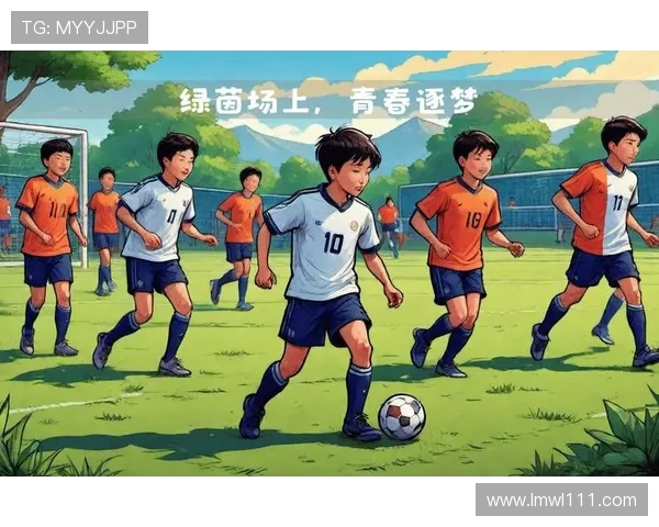 在绿茵场上追逐梦想的少年们挑选足球明星的热血成长故事 在绿茵场上追逐梦想的少年们挑选足球明星的热血成长故事